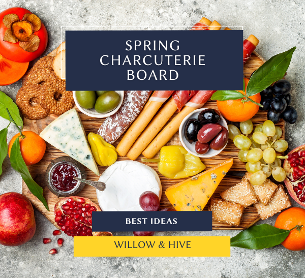 Spring Charcuterie Board Ideas
