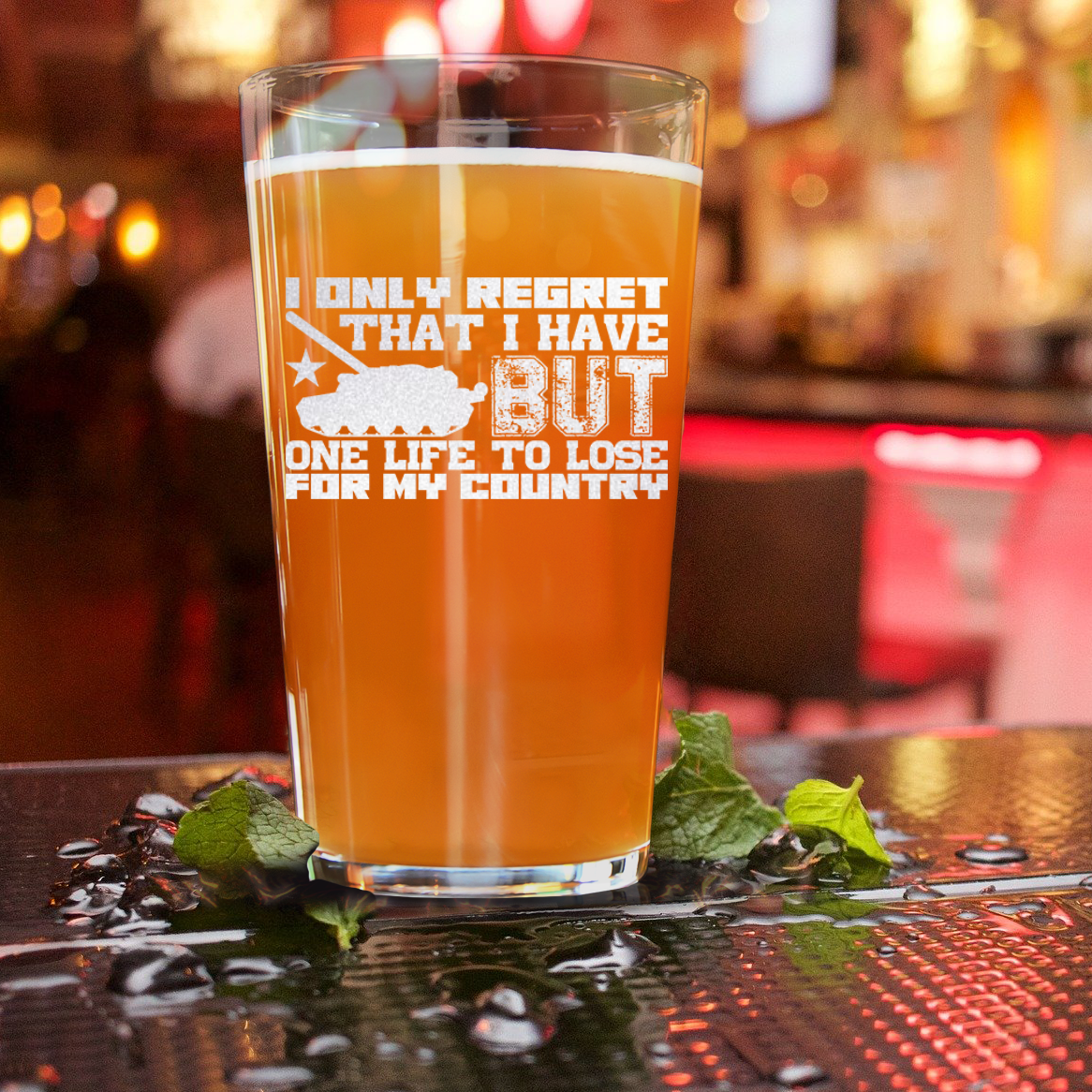 Only One Life To Lose Pint Glass