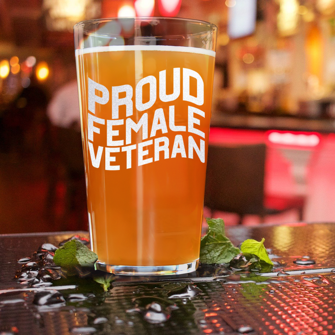 Proud Female Veteran Pint Glass