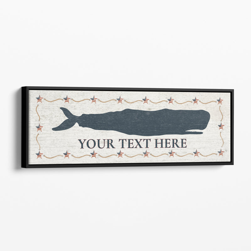 Framed canvas sign featuring a dark blue whale silhouette with sample text "YOUR TEXT HERE" below, surrounded by decorative rope and star border on distressed white background