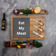 Eat My Meat Charcuterie Board