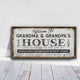 Grandparents' House Canvas Sign