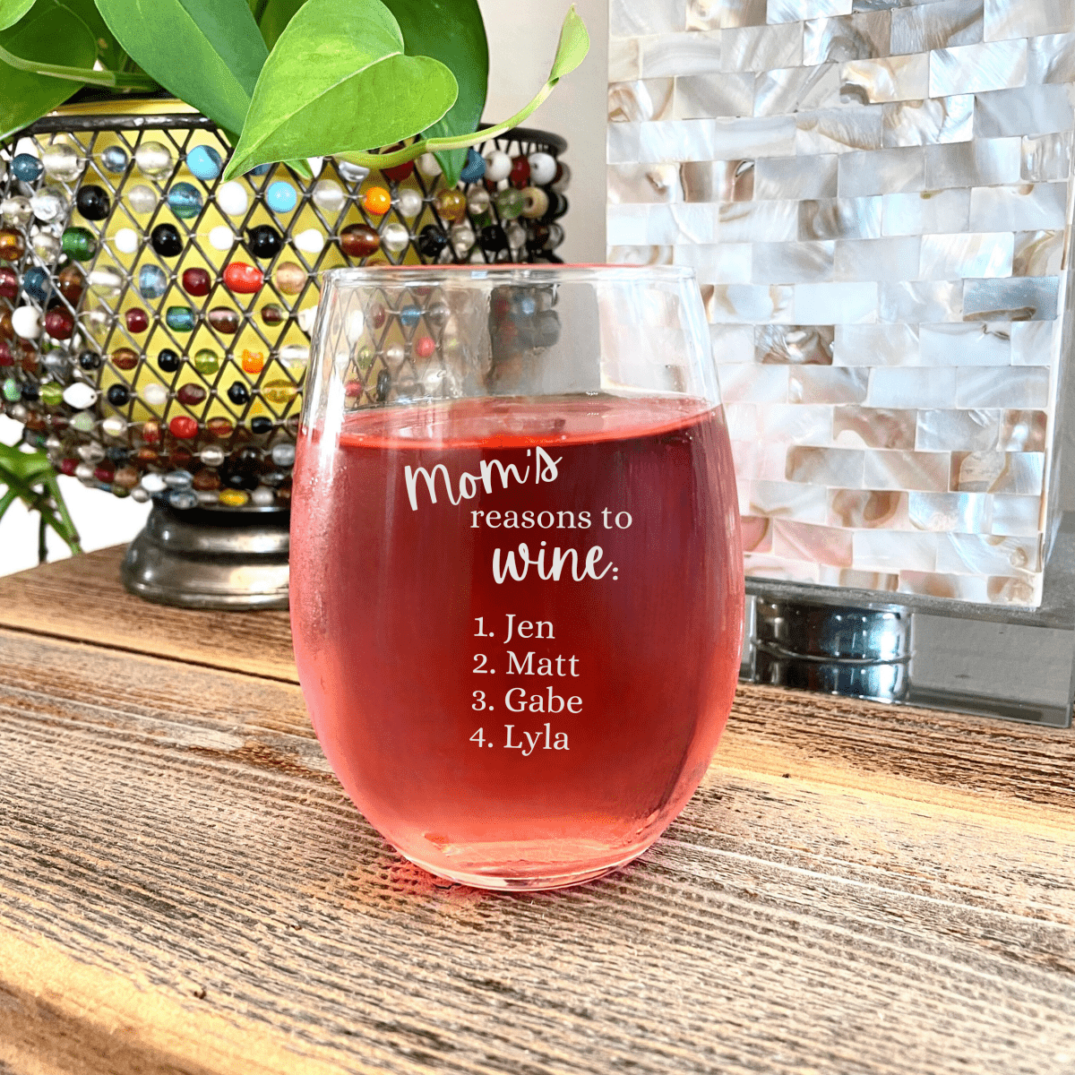 Personalized Mom's Reasons To Wine glass engraved with Children's names