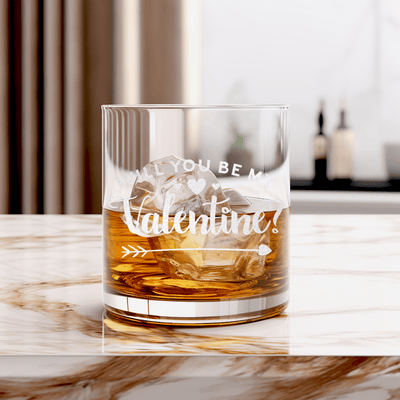 Be My Valentine Whiskey Glass