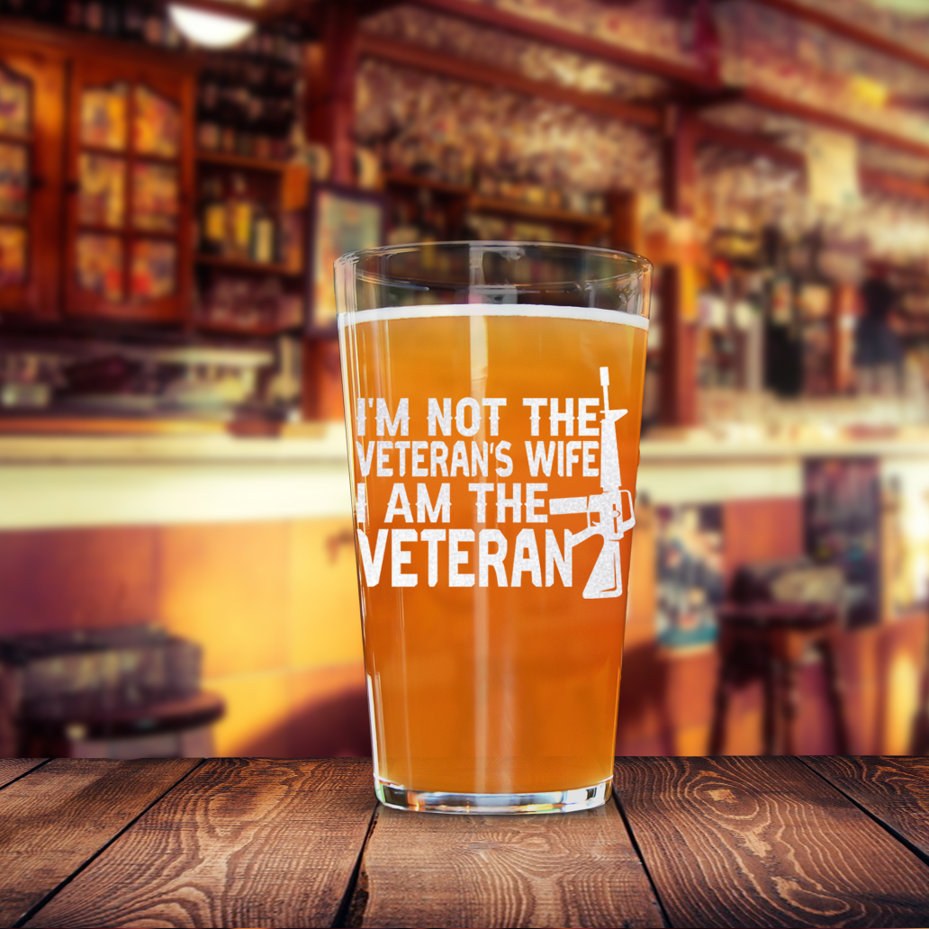 Im Not The Veterans Wife Pint Glass