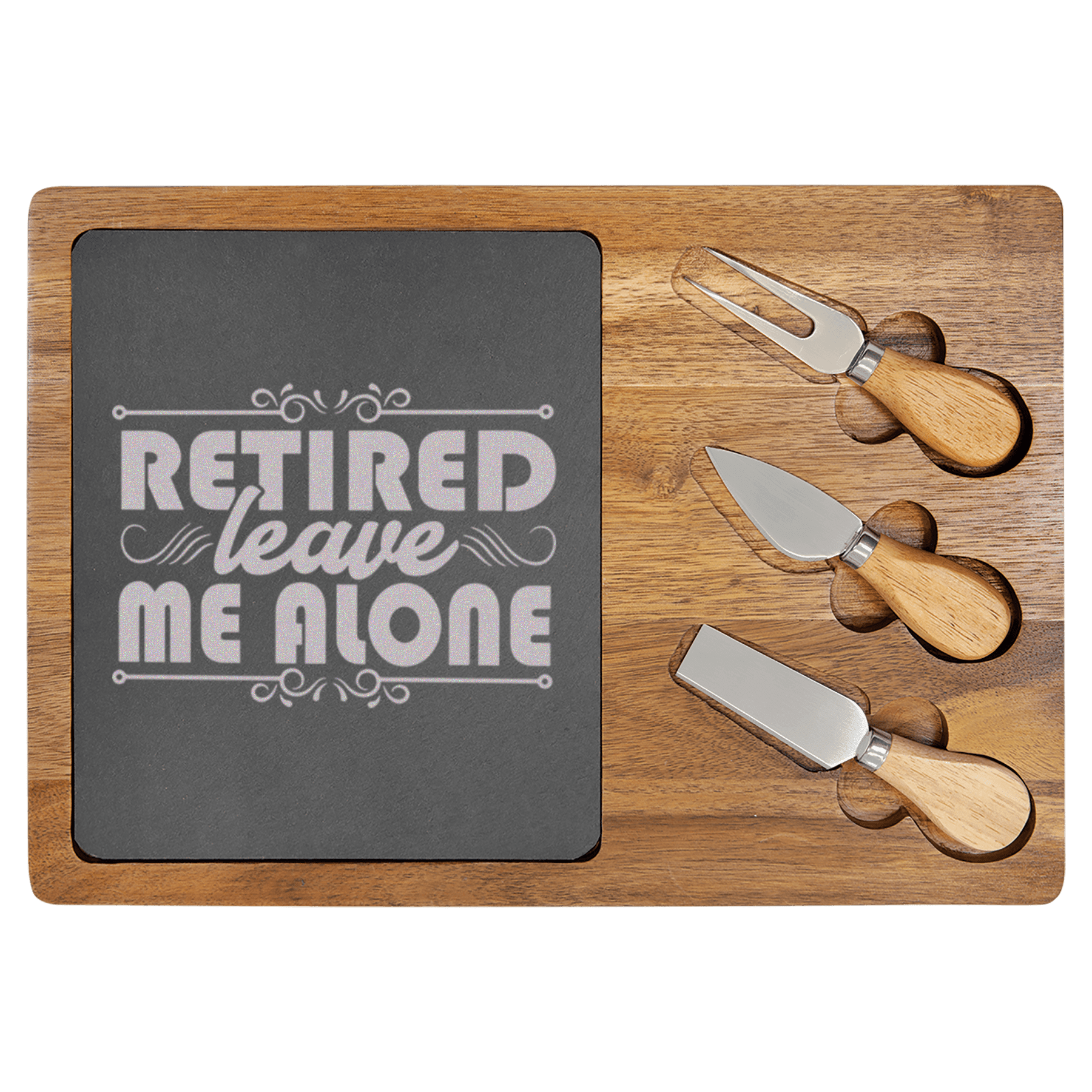 Im Retired Leave Me Alone Wood Slate Serving Tray