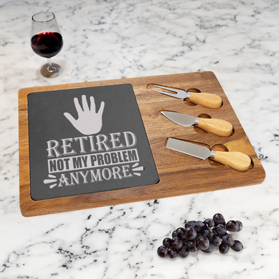 Not My Problem Im Retired Wood Slate Serving Tray