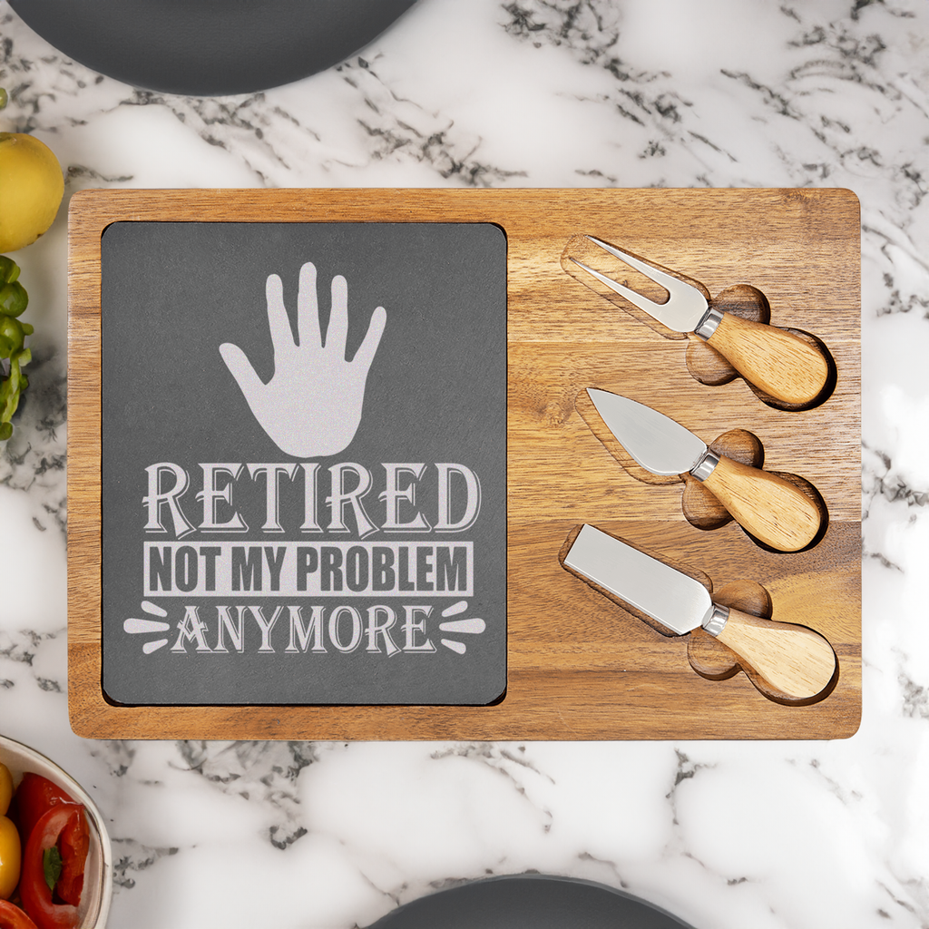 Not My Problem Im Retired Wood Slate Serving Tray