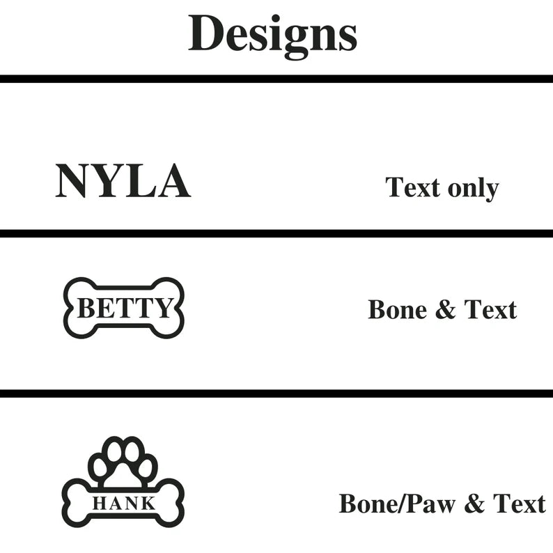Design options for personalized dog bowl showing text-only style with sample name "NYLA", bone with text style featuring sample name "BETTY", and bone with paw print and text style with sample name "HANK